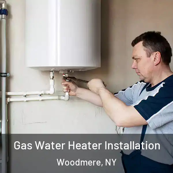 Gas Water Heater Installation Woodmere, NY